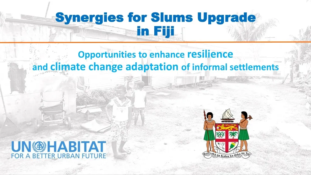 synergies for slums upgrade in fiji opportunities
