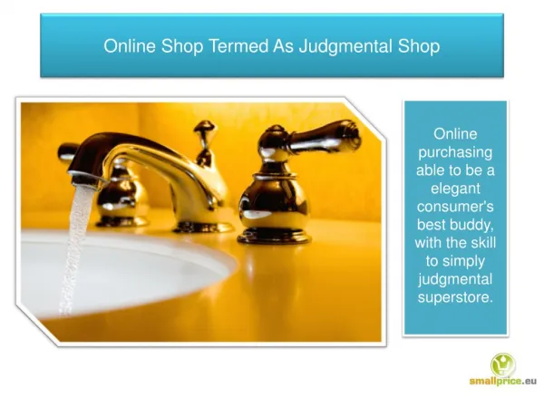 Online Shop Termed As Judgmental Shop