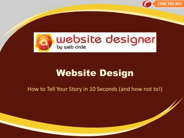 Website Design – How to Tell Your Story in 10 Seconds (and h