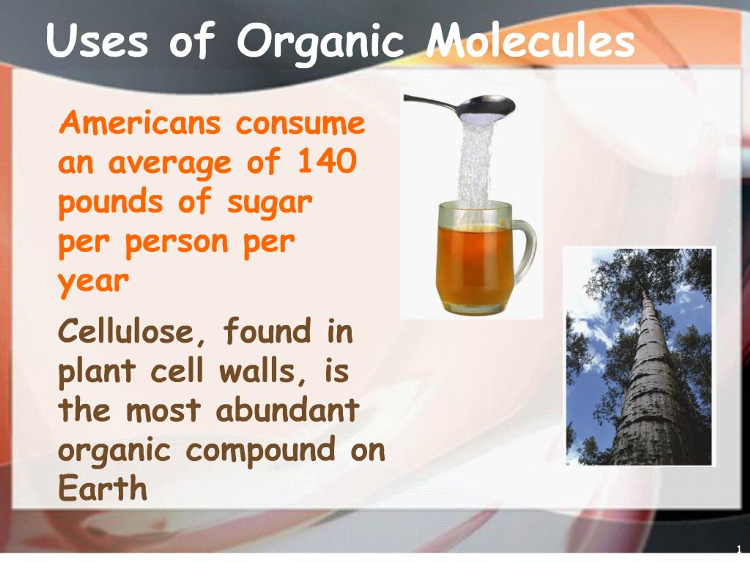 PPT - uses of organic molecules PowerPoint Presentation, free download ...
