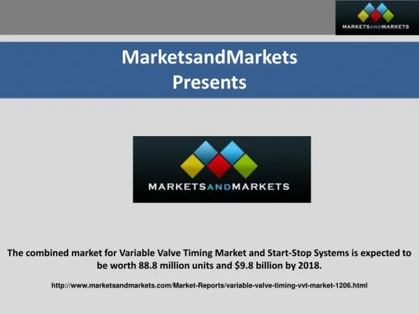 The combined market for Variable Valve Timing Market and St