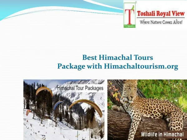 Best Himachal Tours Package with Himachaltourism.org