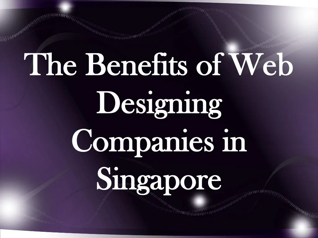the benefits of web designing companies in singapore