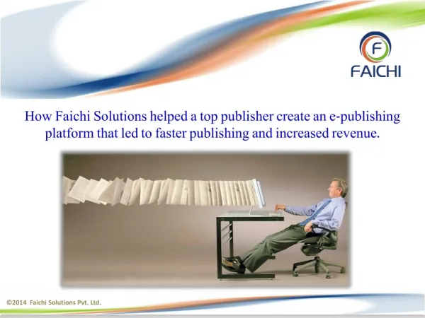 Drupal Framework For ePublishing Platform - Faichi Case Stud