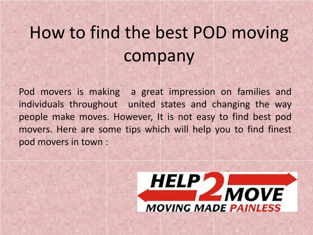how to find the best pod moving company