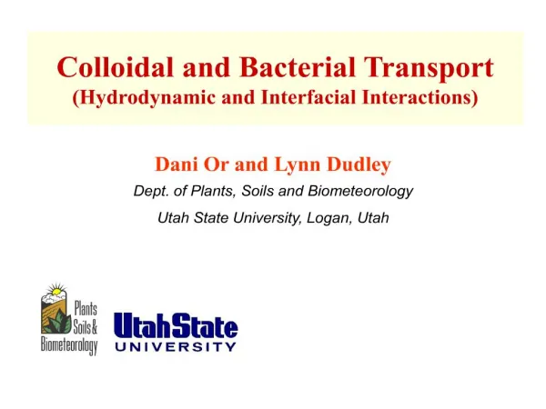 dani or and lynn dudley dept. of plants, soils and biometeorology utah state university, logan, utah