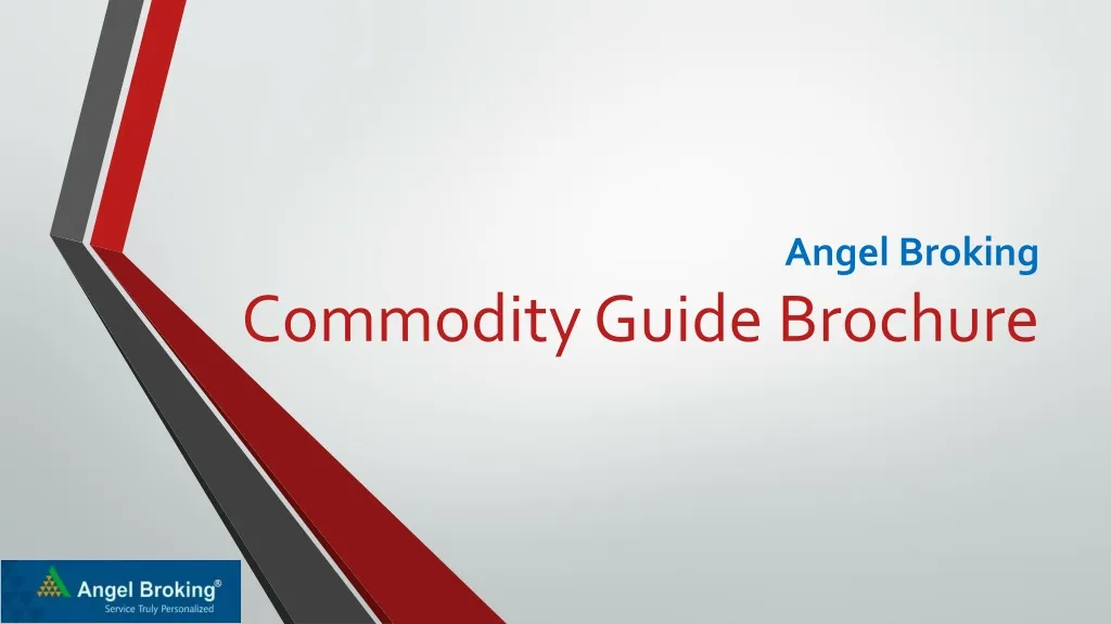angel broking commodity guide brochure