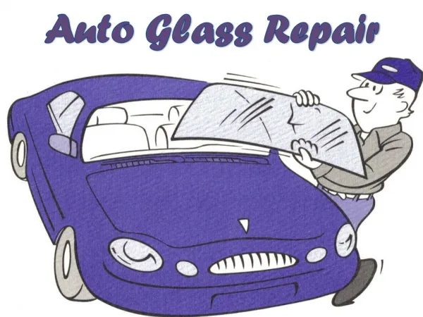 Get your Auto Glass repaired at Los Angeles