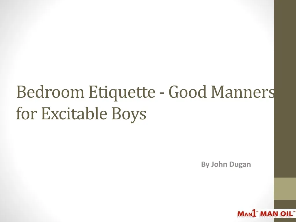 bedroom etiquette good manners for excitable boys