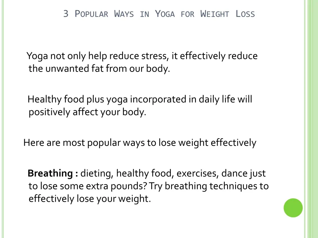 3 popular ways in yoga for weight loss