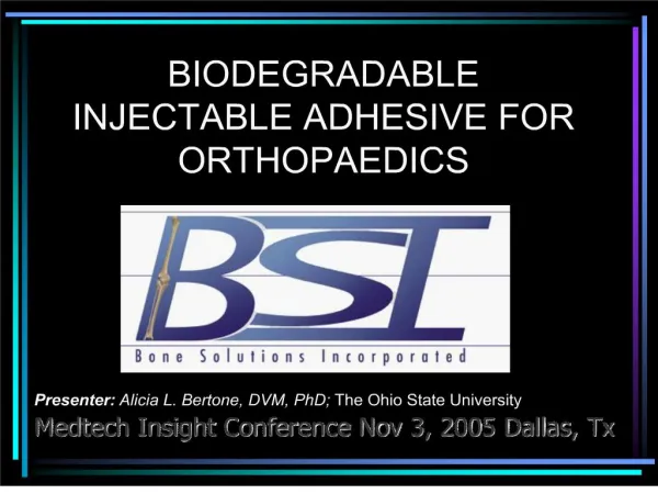 biodegradable injectable adhesive for orthopaedics