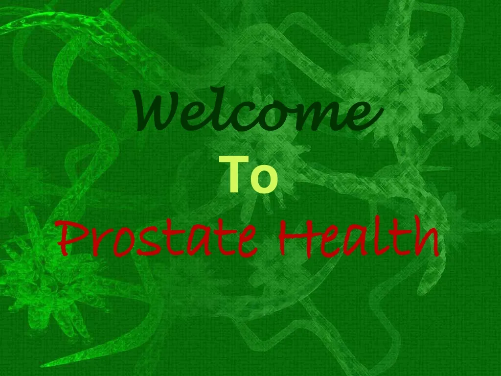 welcome to prostate health
