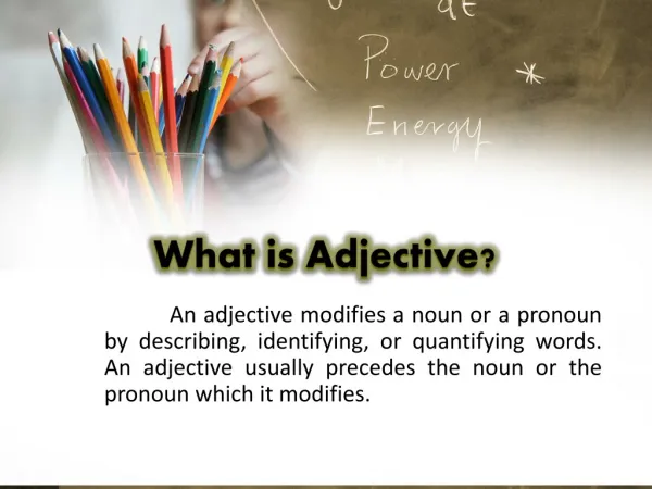 What is Adjective?