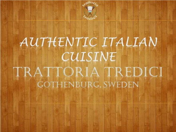 Authentic Italian Cuisine at Trattoria Tredici