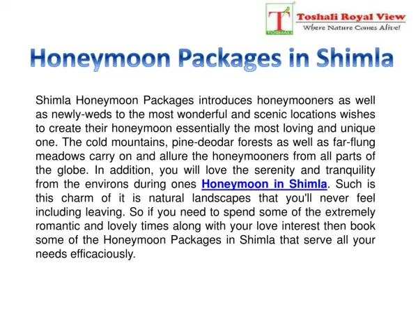 Honeymoon Packages in Shimla By Toshali Royal View