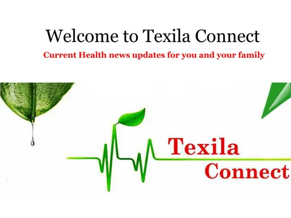 Texila connect - Latest Health News Updates