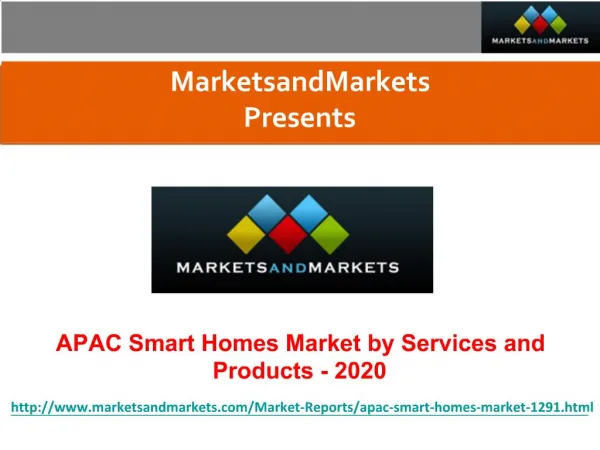 APAC Smart Homes Market Worth $9.28 Billion by 2020