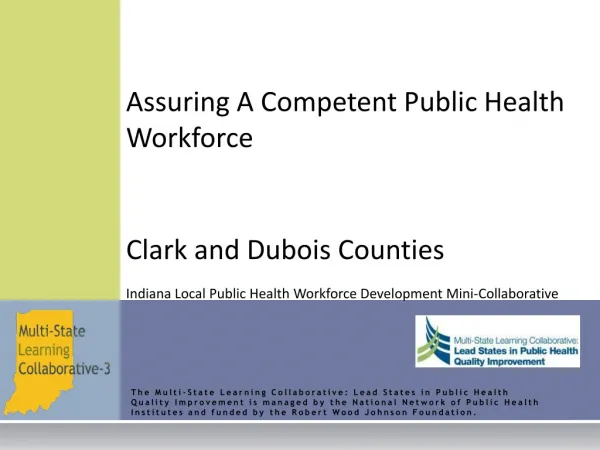Assuring A Competent Public Health Workforce Clark and Dubois Counties