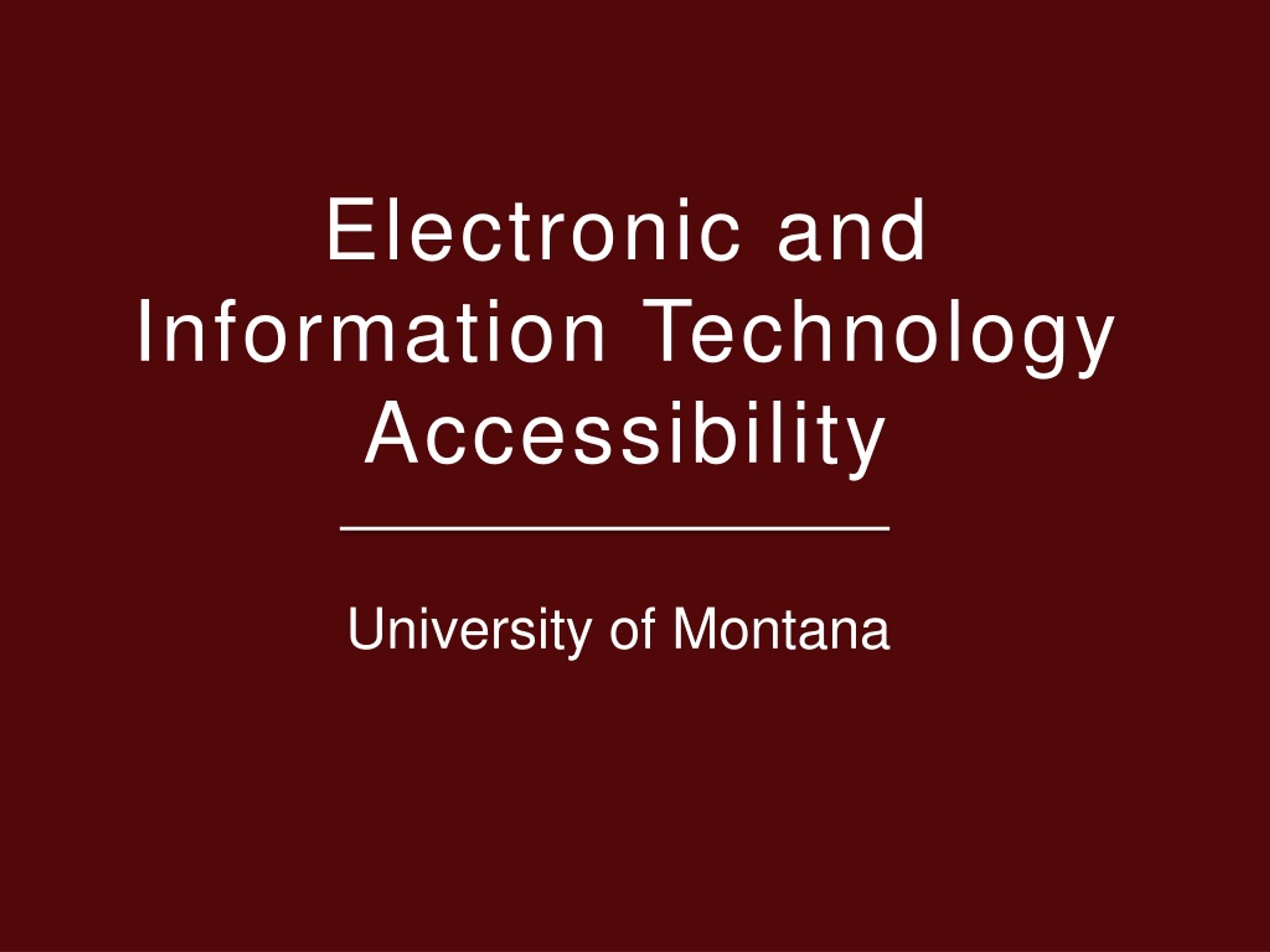 PPT - Electronic and Information Technology Accessibility PowerPoint ...