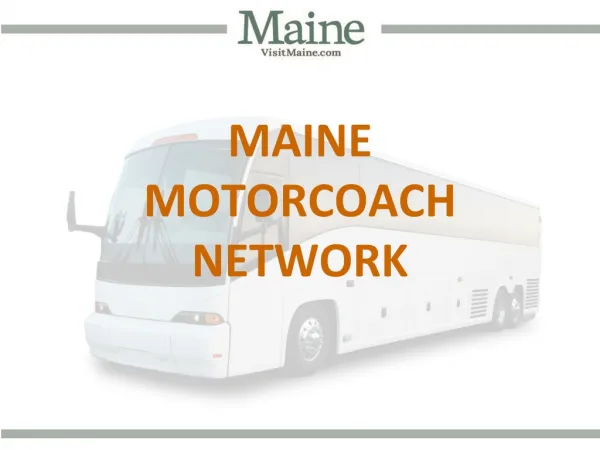 Maine Motorcoach Network - Version 2