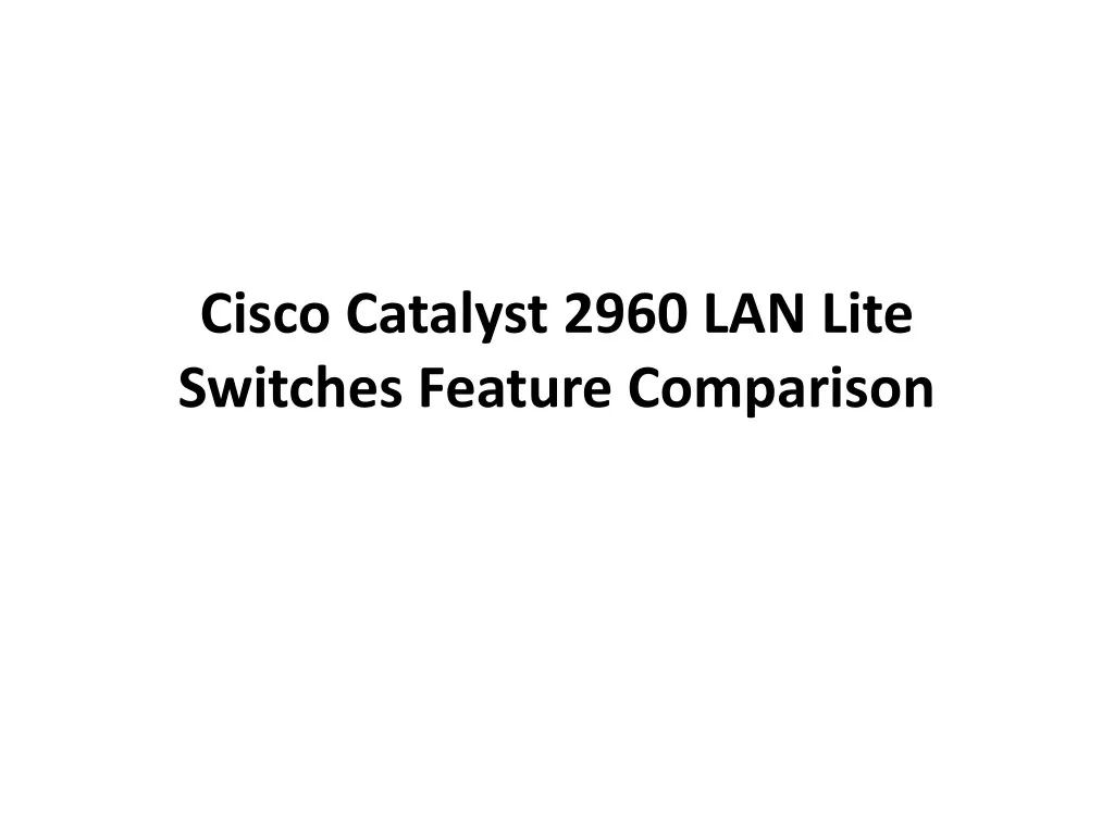 cisco catalyst 2960 lan lite switches feature comparison