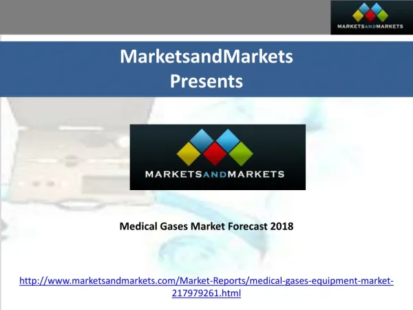 Medical Gases Market Forecast 2018