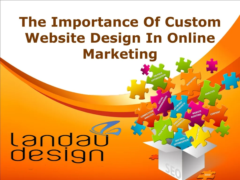 the importance of custom website design in online