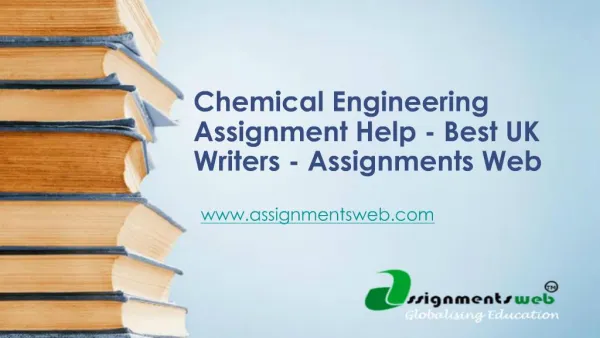 Chemical Engineering Assignment Help - Best UK Writers