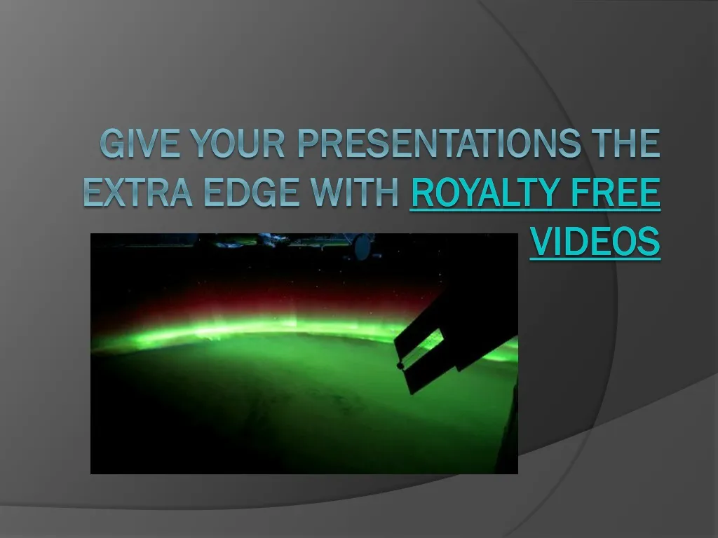 give your presentations the extra edge with royalty free videos