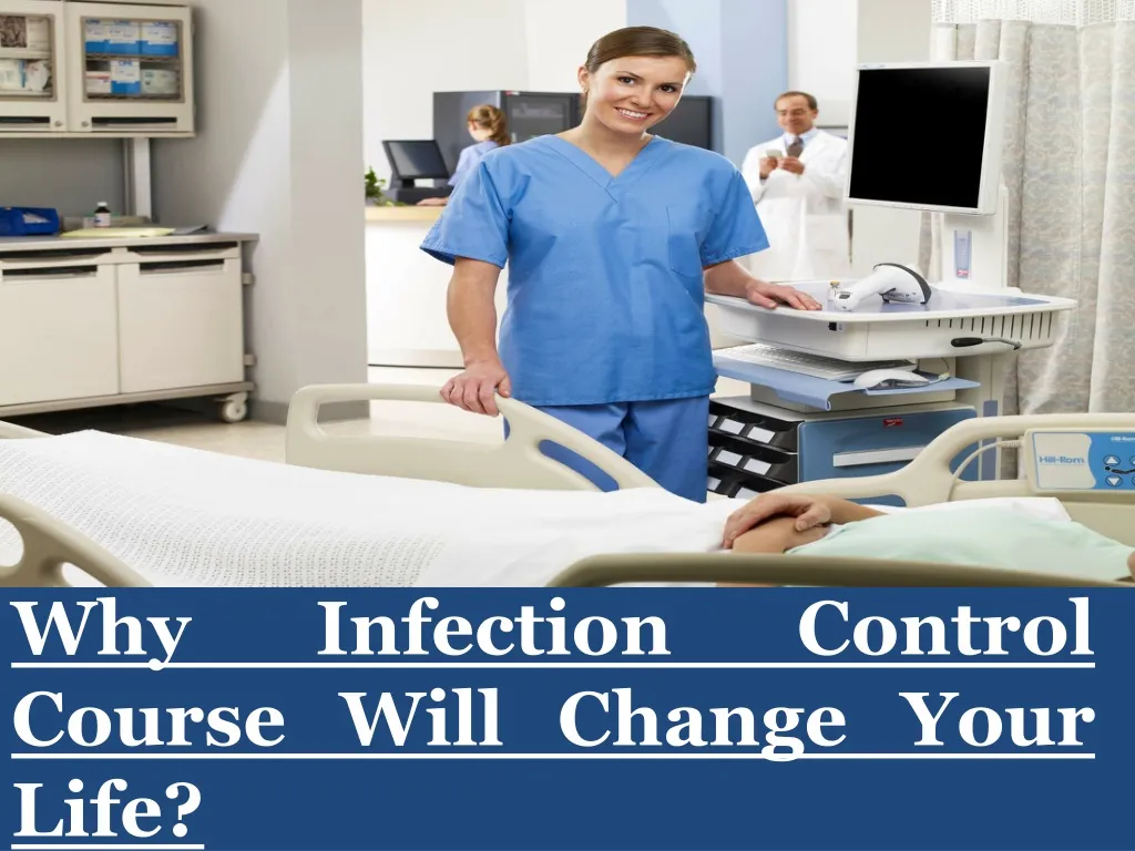 why infection control course will change your life