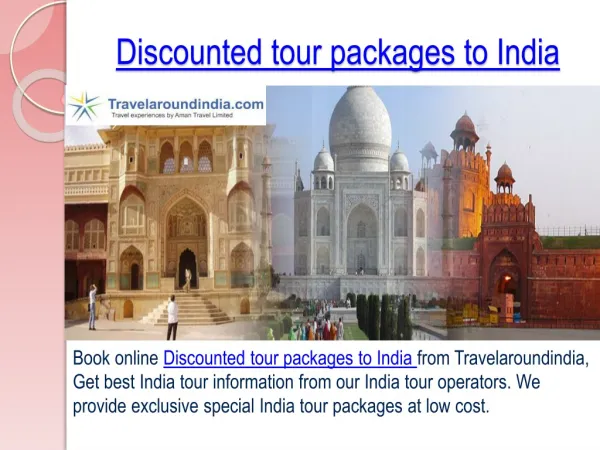 Get Discounted tour packages to India from Travelaroundindia