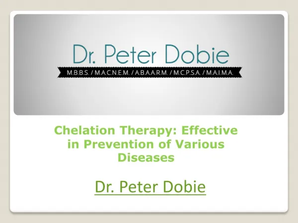 Chelation Therapy: Effective in Prevention of Various Diseas