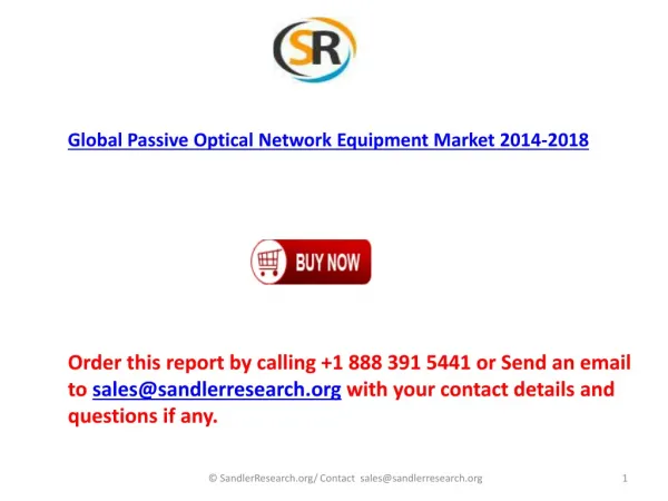 Global Passive Optical Network Equipment Market forecasts 20