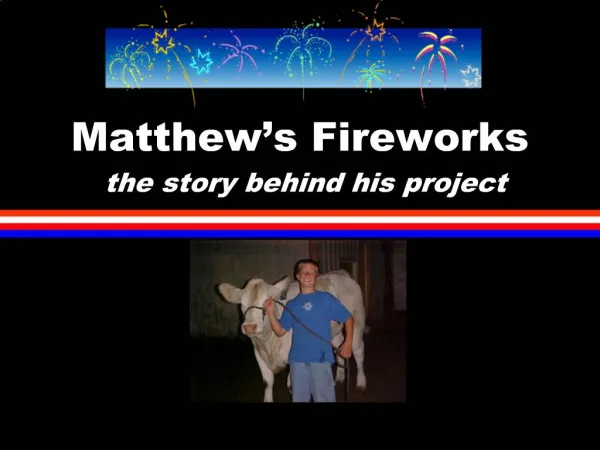 Matthew s Fireworks