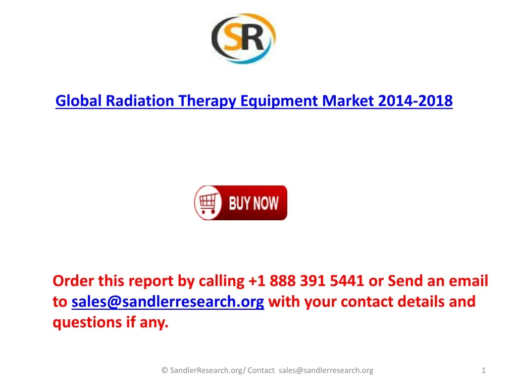 global radiation therapy equipment market 2014 2018
