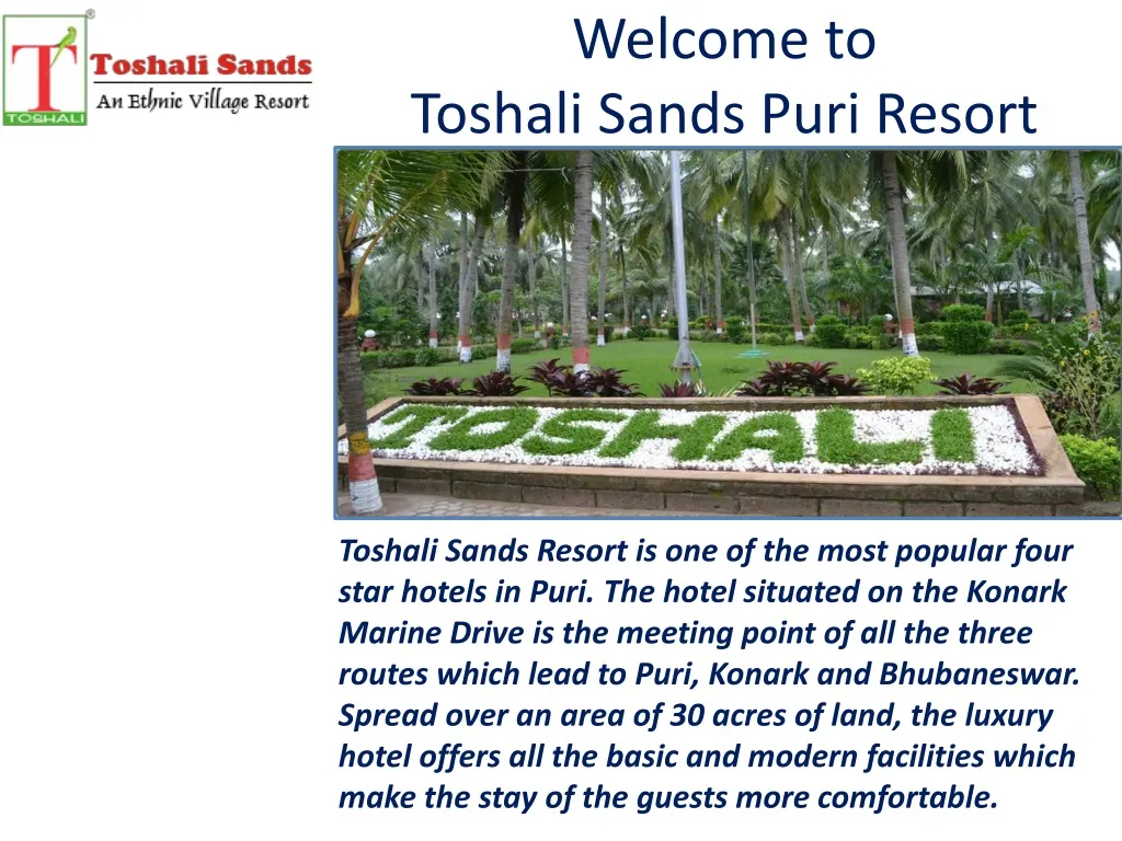 welcome to toshali sands puri resort