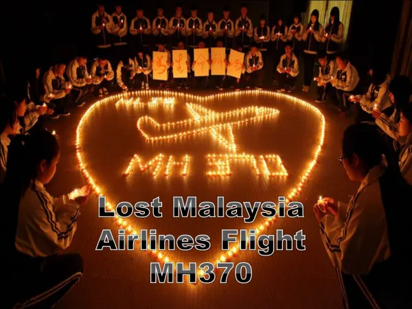 Lost Malaysia Airlines Flight MH370