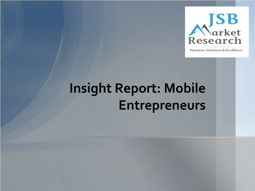 insight report mobile entrepreneurs