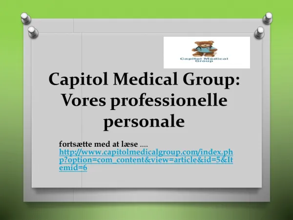 Capitol Medical Group: Vores professionelle personale