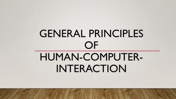 General Principles Of Human-computer-interaction