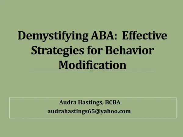 Demystifying ABA: Effective Strategies for Behavior Modification