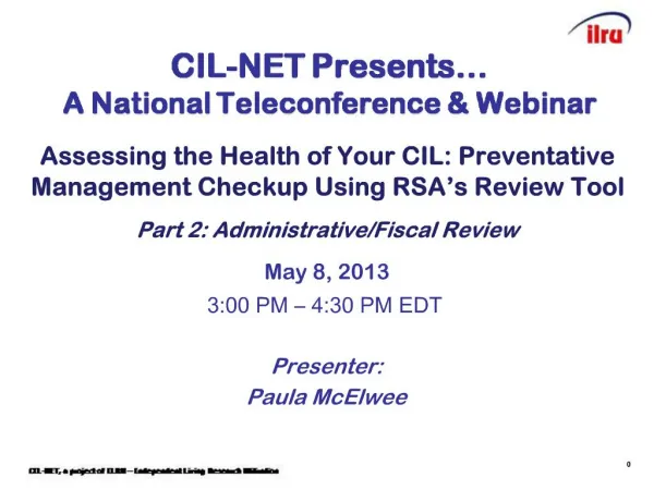 CIL-NET Presents A National Teleconference Webinar