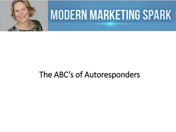 The ABC’s of Autoresponders