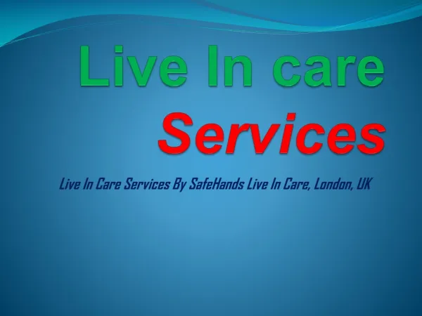 Live In care Services and Know of Cost