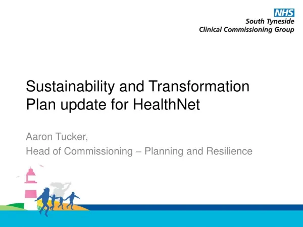 Sustainability and Transformation Plan update for HealthNet