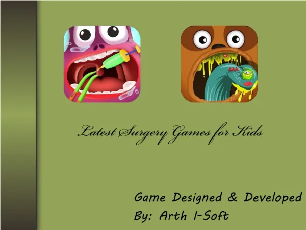 Latest Surgery Games for Kids