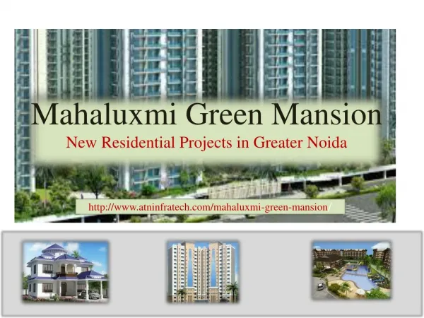 Mahaluxmi Green Mansion Apartments Greater Noida 8471023000