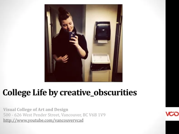 Life at VCAD on Instagram by creative_obscurities