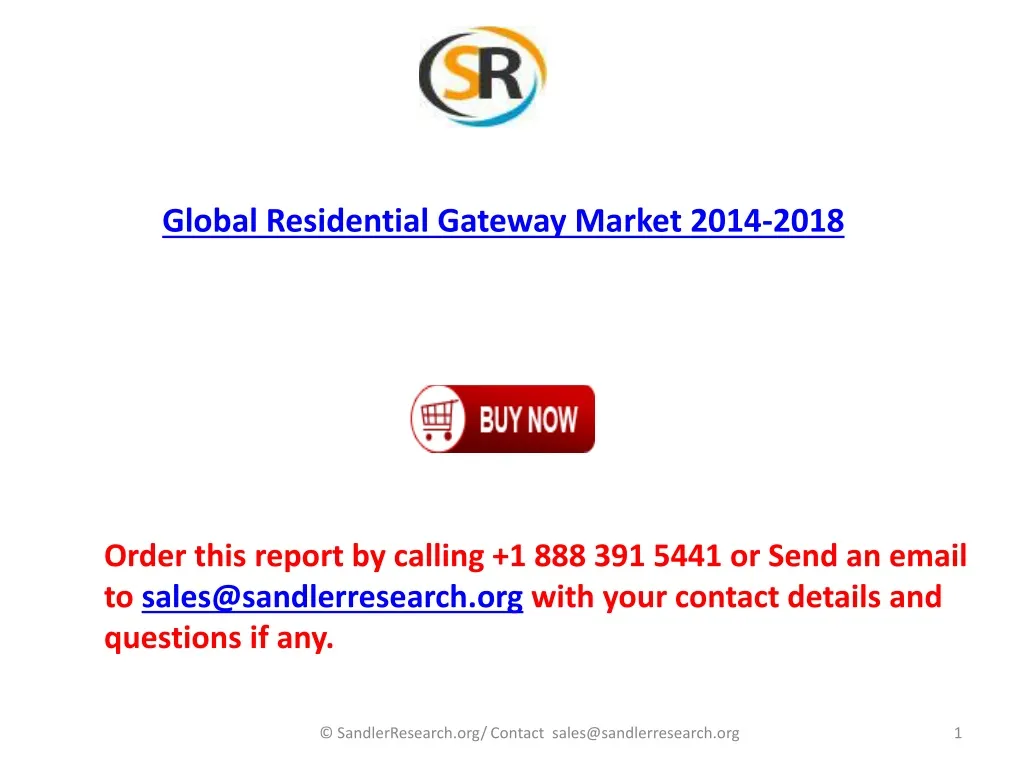global residential gateway market 2014 2018