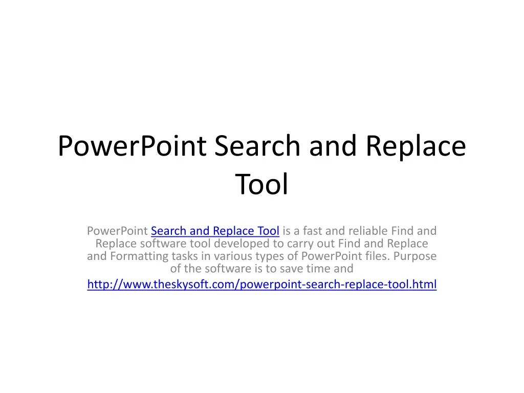 powerpoint search and replace tool